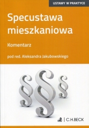 Specustawa mieszkaniowa Komentarz