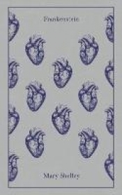 Frankenstein (Penguin Clothbound Classics) - Mary Shelley