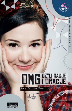OMG czyli racje i oracje - Fellner Dominy Amy<br />