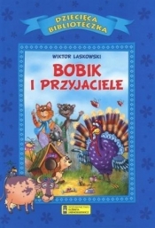 Bobik i przyjaciele - Opracowanie zbiorowe