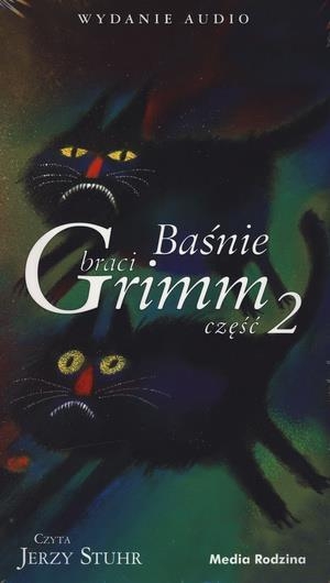 Baśnie braci Grimm część 2
	 (Audiobook)