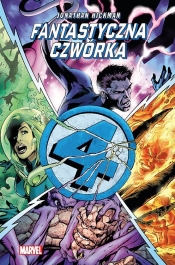 Fantastyczna Czwórka. Tom 2 - Jonathan Hickman, Neil Edwards, Steve Epting, Barry Kitson