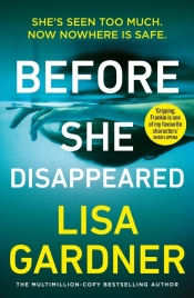 Before She Disappeared - Gardner Lisa