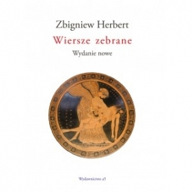 Wiersze zebrane Zbigniew Herbert - Zbigniew Herbert