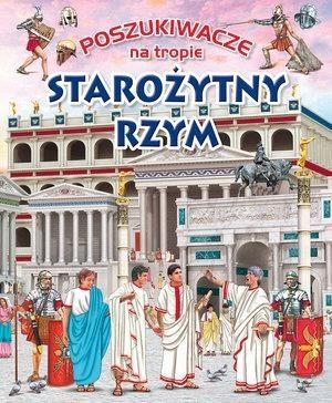 Poszukiwacze na tropie. Starożytny Rzym