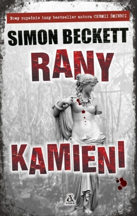 Rany Kamieni - Simon Beckett