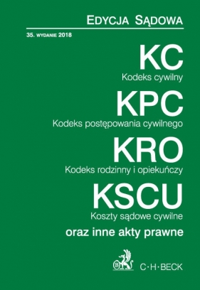 Kodeks cywilny. Kodeks postępowania cywilnego. Kodeks rodzinny i opiekuńczy