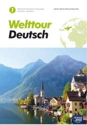 Welttour Deutsch. Podręcznik do języka niemieckiego dla liceów i techników. Część 1 (Uszkodzona okładka) - Mróz-Dwornikowska Sylwia