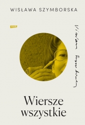 Wiersze wszystkie - Szymborska Wisława