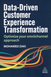 Data-Driven Customer Experience Transformation - Zaki Mohamed