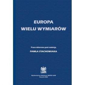 Europa wielu wymiarów - Paweł Stachowiak