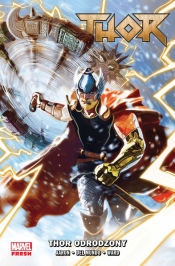Thor odrodzony. Tom 1 - Aaron Jason, del Mundo Mike, Ward Christian