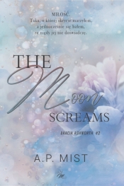 The moon screams - A. P. Mist