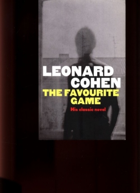 The Favourite Game - Leonard Cohen