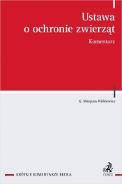 Ustawa o ochronie zwierząt. Komentarz