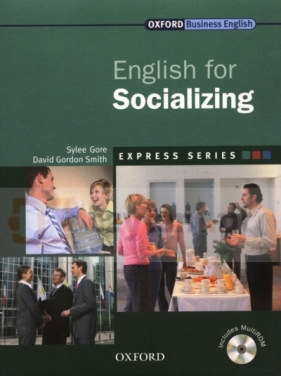 English for Socializing SB +CD - Sylee Gore, David Gordon Smith