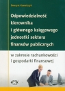 Odpowiedzialność kierownika i głównego księgowego jednostki sektora finansów publicznych w zakresieci i gospodarki finansowej