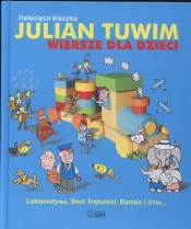 Dziecięca klasyka Julia Tuwim. Wiersze dla dzieci - Julian Tuwim
