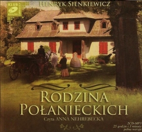 Rodzina Połanieckich (Audiobook) - Henryk Sienkiewicz