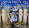 Kotek Kłopotek i inne piękne piosenki... CD praca zbiorowa
