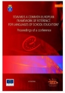 Towards a common european framework of reference for languages of school Waldemar Martyniuk