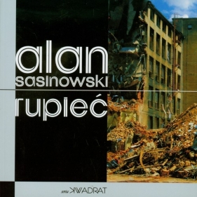 Rupieć - Sasinowski Alan