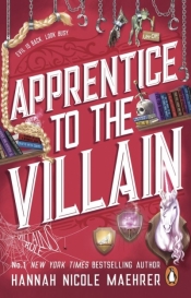 Apprentice to the Villain wer. angielska - Hannah Nicole Maehrer