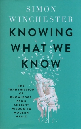 Knowing What We Know - Winchester Simon
