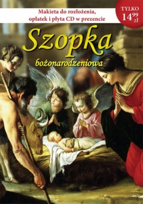 Szopka bożonarodzeniowa (makieta) + 1 CD Żółta Garmond - Opracowanie zbiorowe