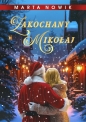 Zakochany Mikołaj - Marta Nowik