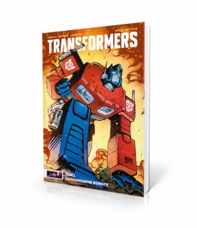 Transformers. Tom 1 - Daniel Warren Johnson, Mike Spicer