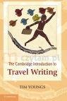 Cambridge Introduction to Travel Writing Tim Youngs