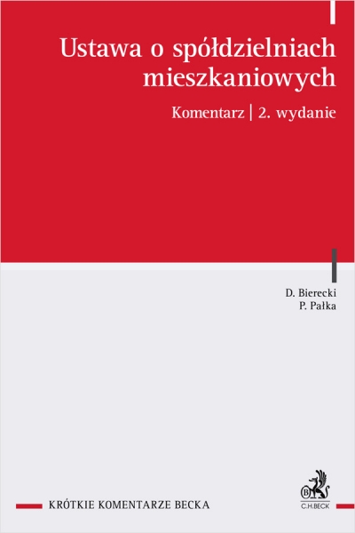 Ustawa o spółdzielniach mieszkaniowych. Komentarz