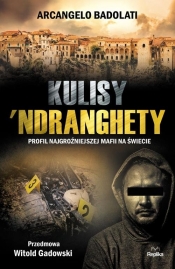 Kulisy Ndranghety - Badolati Arcangelo