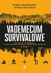 Vademecum survivalowe. Wydanie II - Paweł Frankowski, Rajchert Witold