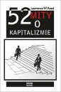 52 mity o kapitalizmie - Lawrence W. Reed