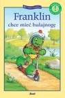 Franklin chce mieć hulajnogę Paulette Bourgeois