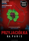 Przyjaciółka (wydanie specjalne) B.A. Paris