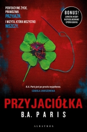 Przyjaciółka (wydanie specjalne) - B.A. Paris