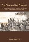 The State and the Stateless. The Sultanate of Zanzibar and the East African Marek Pawełczak
