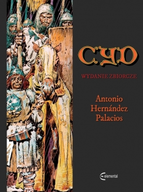 Cyd wydanie zbiorcze (Uszkodzona okładka) - Antonio Hernándeza Palaciosa