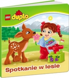 Lego Duplo Spotkanie w lesie - Opracowanie zbiorowe