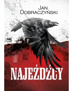 Najeźdźcy - Jan Dobraczyński