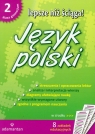 Lepsze niż ściąga Język polski 2 Gimnazjum