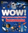 WOW! Ilustrowana encyklopedia kosmosu