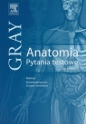 Gray Anatomia Pytania testowe do tomu 3