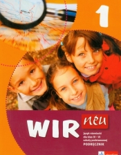 Wir neu 1 Język niemiecki Podręcznik z płytą CD
