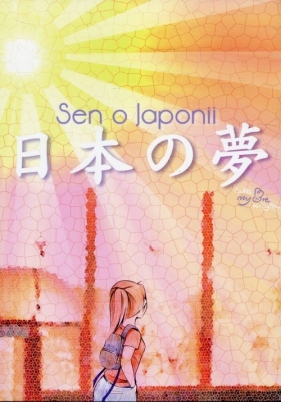 Sen o Japonii - Patrycja Kicyła
