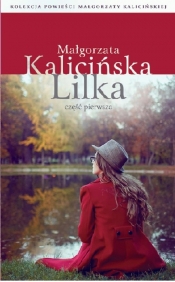 Lilka Część 1 - Kalicińska Małgorzata