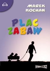 Plac zabaw - Marek Kochan